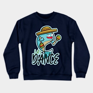 Let's Dance Crewneck Sweatshirt